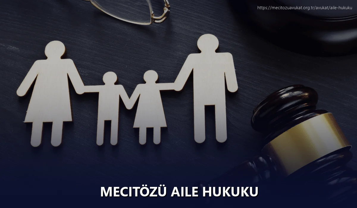 Mecitözü Aile Hukuku