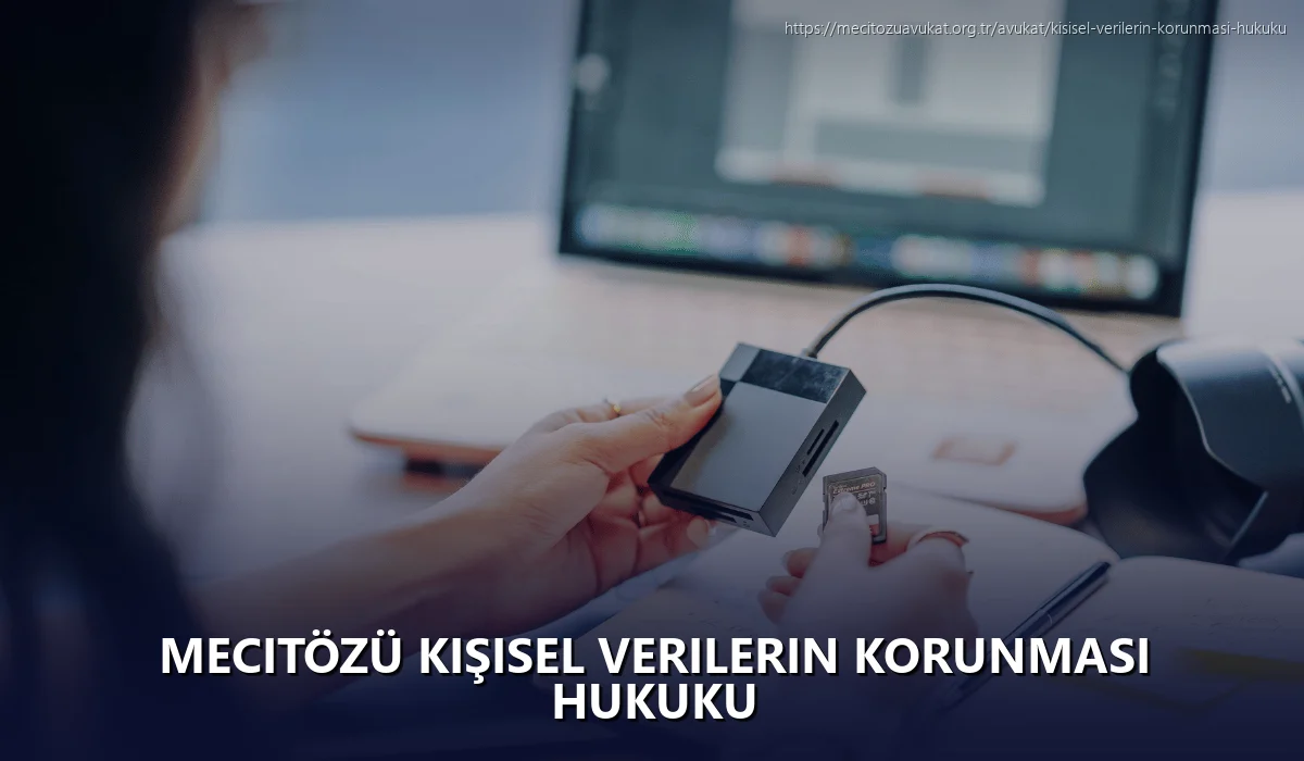 Mecitözü Kişisel Verilerin Korunması Hukuku