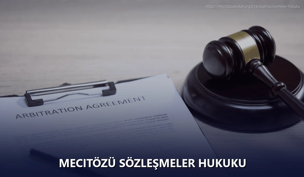 Mecitözü Sözleşmeler Hukuku