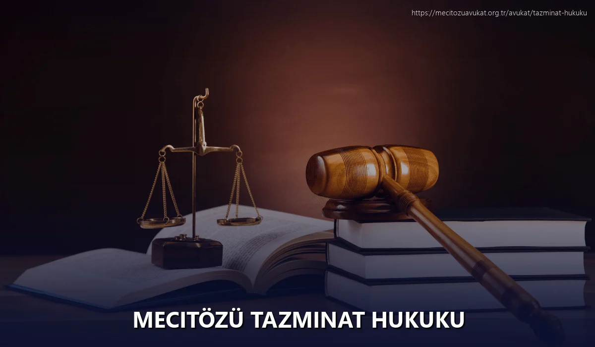 Mecitözü Tazminat Hukuku